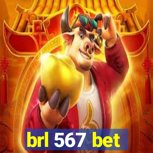 brl 567 bet